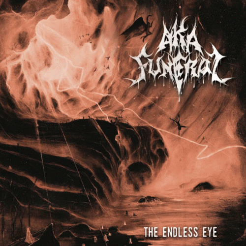 Aka Funeral : The Endless Eye